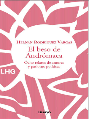 cover image of El beso de Andrómaca